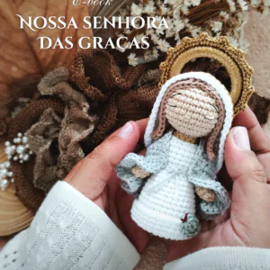 Nossa Senhora das Graças 13 cm em Amigurumi | E-book PDF